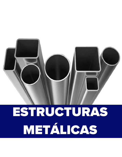 ESTRUCTURAS METÁLICAS